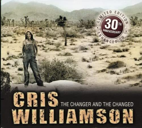 Cris Williamson - CHANGER & CHANGED: 30TH ANNIVERSARY