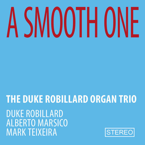 Duke Robillard - Smooth One