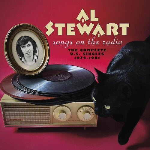 Al Stewart - Songs on the Radio--The Complete U.S. Singles 1974-1981