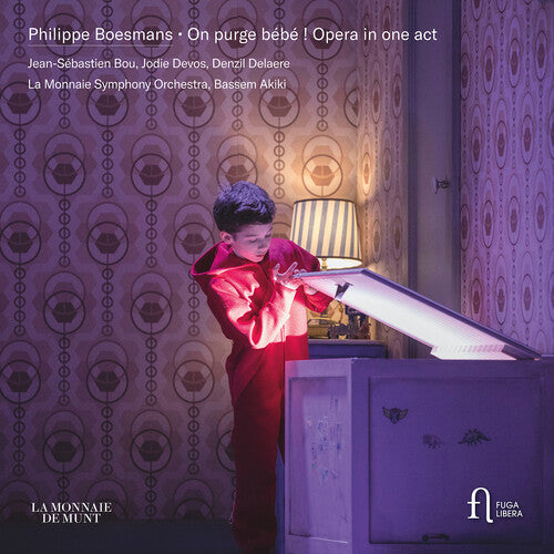 Boesmans/ Bou/ Devos - On Purge Bebe Opera in One Act