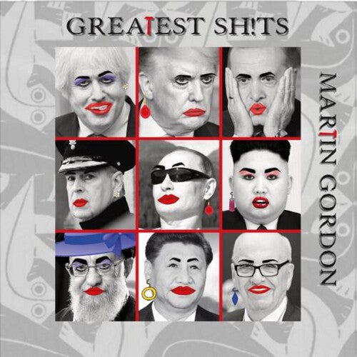 Martin Gordon - Greatest Sh!ts