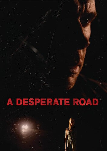 A Desperate Road