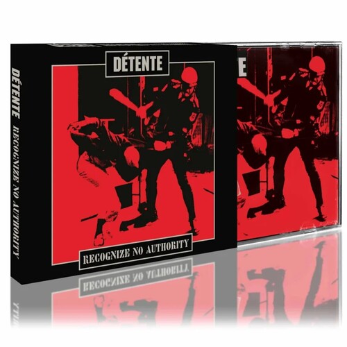 Detente - Recognize No Authority