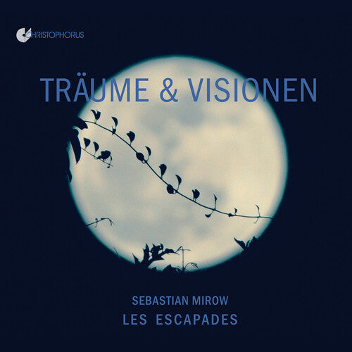 Les Escapades - Traume Und Visionen