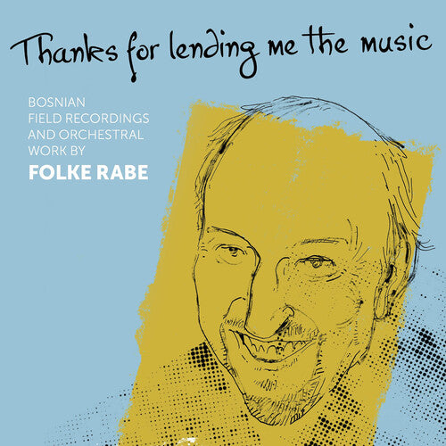 Rabe/ Vrabac/ Senderovic - Thanks for Lending Me the Music