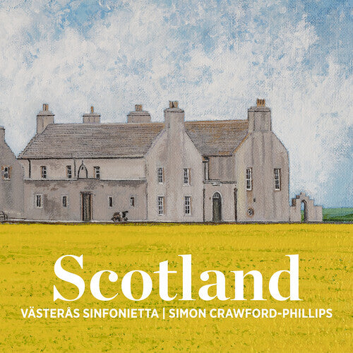 Davies/ Mendelssohn/ Vasteras Sinfonietta - Scotland
