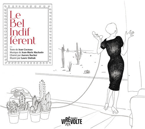 Ensemble Virevolte - Le Bel Indifferent