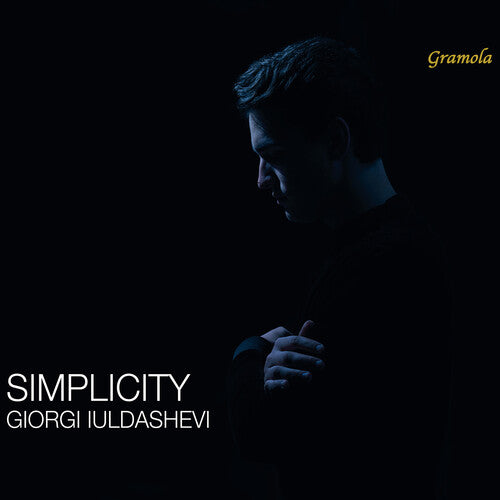 Giorgi Iuldashevi - Simplicity