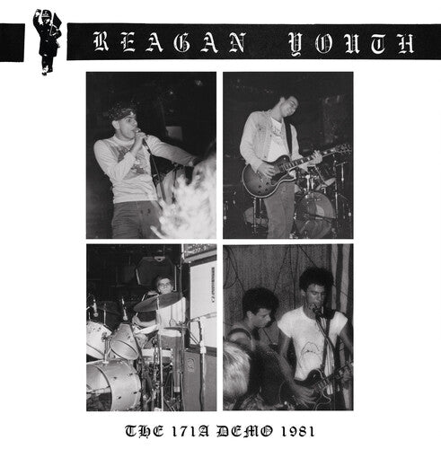 Reagan Youth - THE 171A DEMO 1981