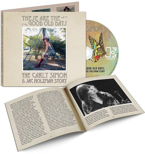 Carly Simon - These Are The Good Old Days: The Carly Simon & Jac Holzman Story