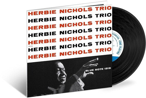 Herbie Nichols - Herbie Nichols Trio (Blue Note Tone Poet Series)