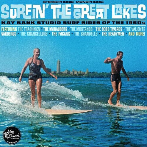 Surfin the Great Lakes: Kay Bank Studio Surf/ Var - Surfin The Great Lakes: Kay Bank Studio Surf Sides Of The 1960s (Various Artists)
