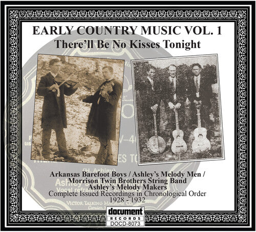 Various Artists - There'll Be No Kisses Tonight: Early Country Music Vol.1 (Various Artists)