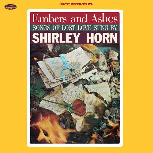 Shirley Horn - Embers & Ashes: Songs Of Lost Love Sung By Shirley Horn - Limited 180-Gram Vinyl with Bonus Tracks
