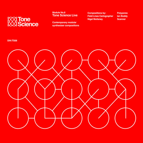 Tone Science Module No.8 Tone Science Live - Tone Science Module No.8 Tone Science Live