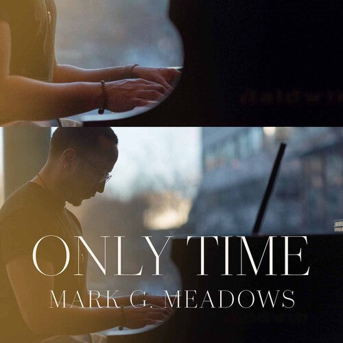 Mark Meadows G. - Only Time