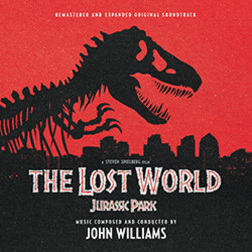 John Williams - Lost World: Jurassic Park (Original Soundtrack) - Expanded & Remastered