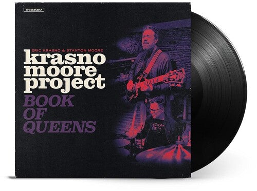 Eric Krasno / Stanton Moore - Krasno/Moore Project: Book Of Queens