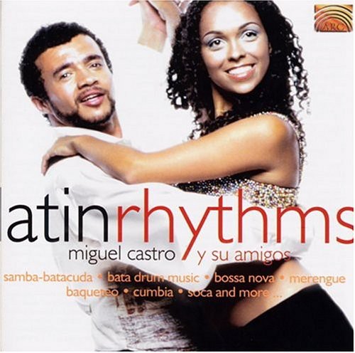 Miguel Castro - Latin Rhythms