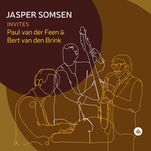 Jasper Somsen / Paul Feen Van Der - Jasper Somsen Invites Paul Van Der Feen & Bert