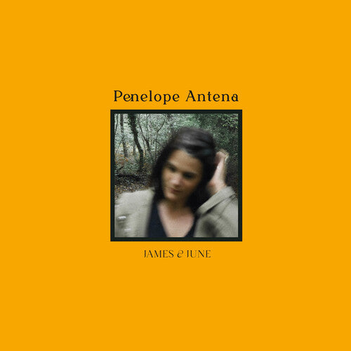Penelope Antena - James & June