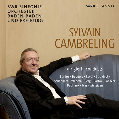 Bartok/ Berg/ Debussy - Sylvain Cambreling Conducts