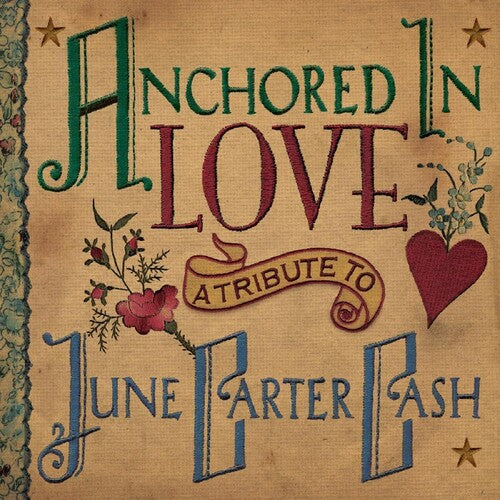 Various - Anchored In Love - A Tribute To June Carter Cash (Various Artists)