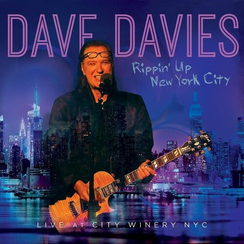 Dave Davies - Rippin' Up New York City - Live At City Winery NYC