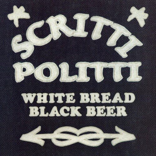 Scritti Politti - White Bread Black Beer
