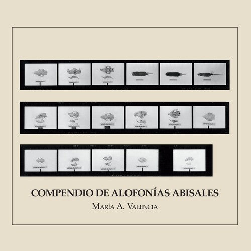 Maria Valencia - Compendio De Alofonias Abisales