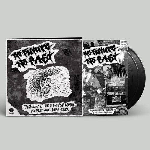 No Future No Past - Finnish Speed & Thrash/ Var - No Future No Past - Finnish Speed & Thrash Metal Explosion 1986-1992 (Various Artists)