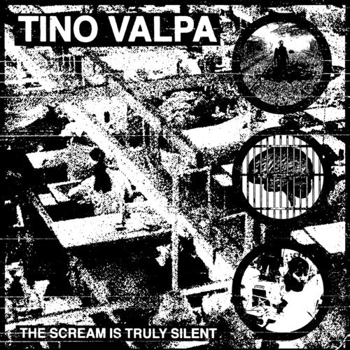 Tino Valpa - The Scream Is Truly Silent