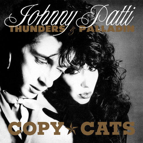 Johnny Thunders / Patti Palladin - Copy Cats