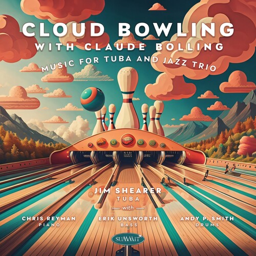 Jim Shearer - Cloud Bowling With Claude Bolling: Music For Tuba And Jazz Trio