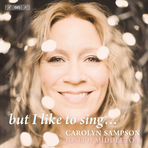 Barber/ Bernstein/ Liebeck - But I Like to Sing