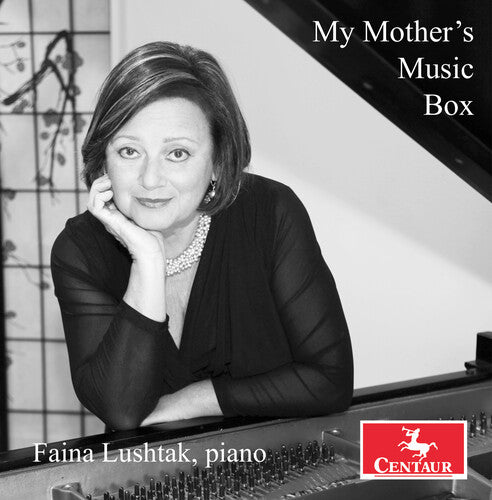Albeniz/ Brahms/ Lushtak - My Mother's Music Box