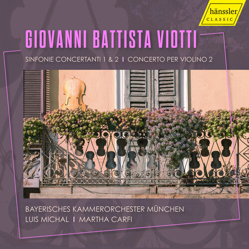 Viotti/ Carfi/ Bayerisches Kammerorchester Munch - Sinfonie Concertanti 1 & 2 Concerto Per Violino 2