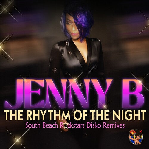 Jenny B - The Rhythm Of The Night (South Beach Rockstars Disko Remixes)