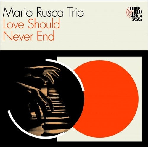 Mario Rusca - Love Should Never End