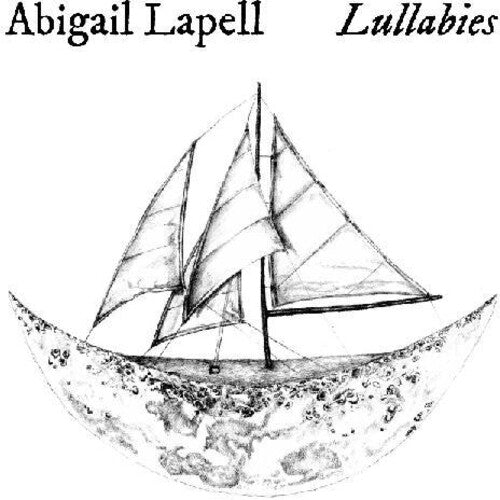 Abigail Lapell - Lullabies