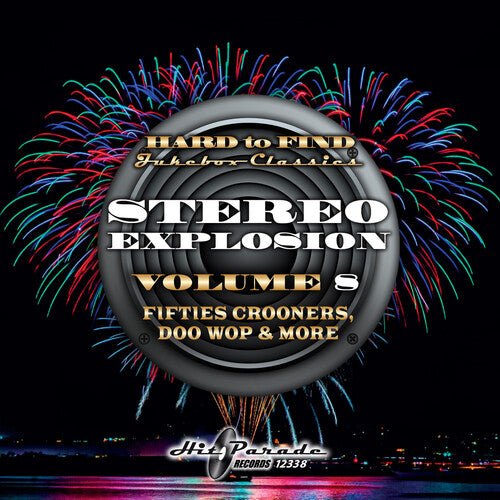Various Artists - Hard to Find Jukebox Classics: Stereo Explosion Vol. 8 (Fifties Crooners, Doo Wop & More)