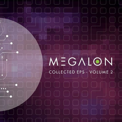Megalon - Collected EP's Volume 2