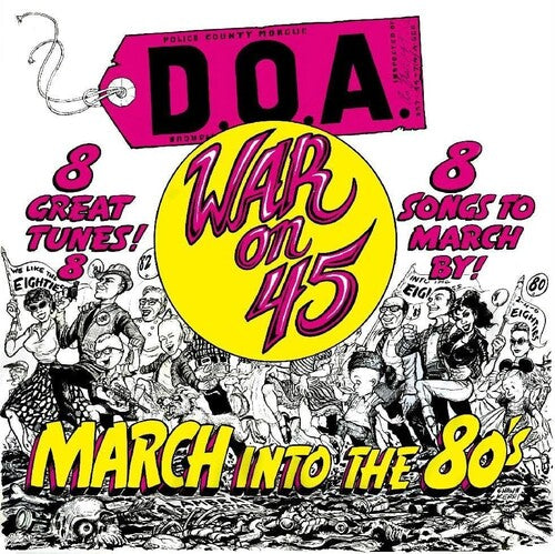 D.o.a. - War On 45 - Yellow Colored Vinyl with Bonus Tracks
