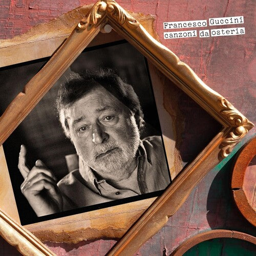 Francesco Guccini - Canzoni Da Osteria