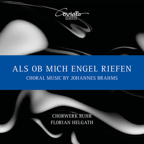 Brahms/ Ruhr/ Kofler - Als Ob Mich Engel Riefen - Choral Music