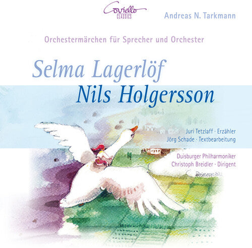 Juri Tetzlaff - Nils Holgersson - Ein Orchestermarchen Fur