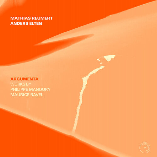 Manoury/ Ravel/ Reumert - Argumenta