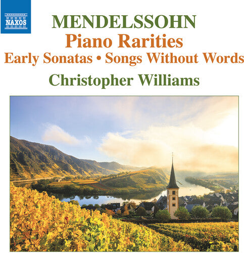 Mendelssohn/ Williams - Piano Works