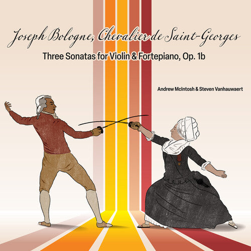 Bologne/ McIntosh/ Vanhauwaert - Three Sonatas for Violin & Fortepiano Op. 1B