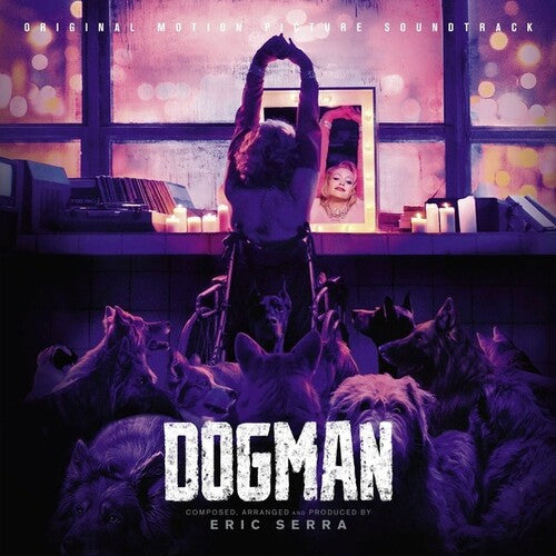 Eric Serra - Dogman - Original Soundtrack